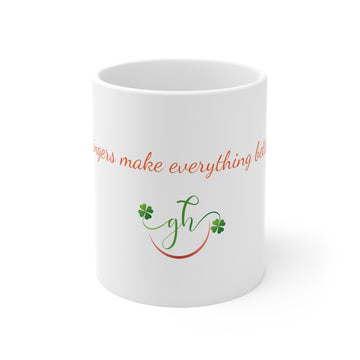 GH Gingers make everything better Ceramic Mug 11oz